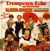 LP - Slavko Avsenik und seine Original Oberkrainer - Trompeten-Echo aus Oberkrain - DMM