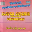7inch Vinyl Single - Slavko Avsenik Und Seine Original Oberkrainer - Verliebt, Verlobt, Verheiratet