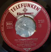7inch Vinyl Single - Slavko Avsenik Und Seine Original Oberkrainer - Die Lustigen Oberkrainer Spielen Ländler Und Polka