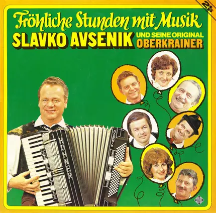 Slavko Avsenik Und Seine Original Oberkrainer - Fröhliche Stunden mit Musik