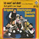 7inch Vinyl Single - Slavko Avsenik Und Seine Original Oberkrainer - Ich Wart' Auf Dich