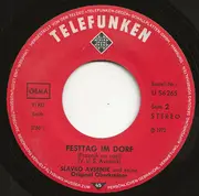 7inch Vinyl Single - Slavko Avsenik Und Seine Original Oberkrainer - Osterglocken / Festtag Im Dorf