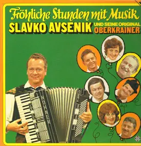 Slavko Avsenik - Fröhliche Stunden mit Musik