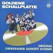 Slavko Avsenik Und Seine Original Oberkrainer - Goldene Schallplatte Für Das Oberkrainer Quintett Avensik