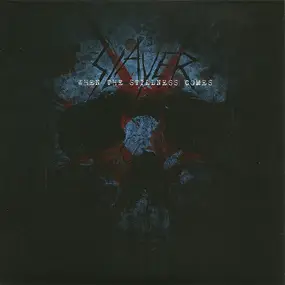 Slayer - When The Stillness Comes