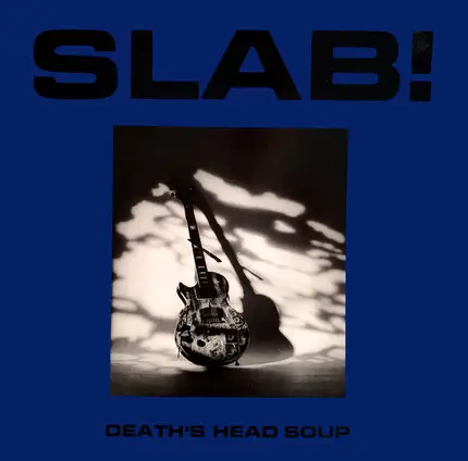 Slab! - Death's Head Soup