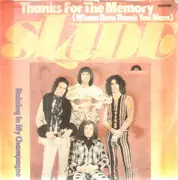 7inch Vinyl Single - Slade - Thanks For The Memory (Wham Bam Thank You Mam) / Raining In My Champagne