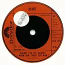 7'' - Slade - Thanks For The Memory (Wham Bam Thank You Mam)