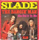 7'' - Slade - The Bangin' Man