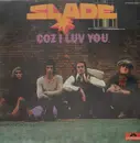 LP - Slade - Coz I Luv You
