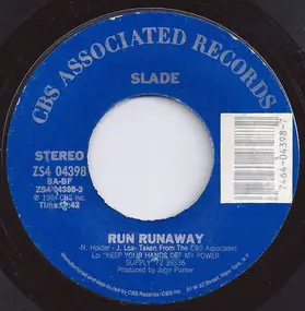 Slade - Don't Tame A Hurricane / Run Runaway