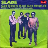 Slade - Get Down And Get With It