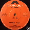 7'' - Slade - Gudbuy T' Jane