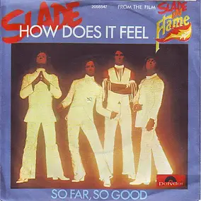 Slade - How Does It Feel