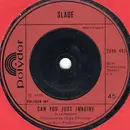 7'' - Slade - In For A Penny