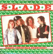 7inch Vinyl Single - Slade - Merry Christmas Everybody