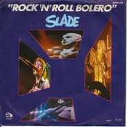 Slade - Rock 'N' Roll Bolero
