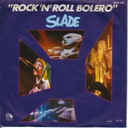 Slade - Rock 'N' Roll Bolero