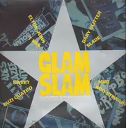 Slade, Gary Gilitter, Suzi Quatro, a.o. - Glam Slam