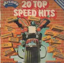 LP - Slade, Hollies, The Rubettes, Status Quo,.. - 20 Top Speed Hits