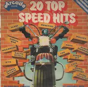 LP - Slade, Hollies, The Rubettes, Status Quo,.. - 20 Top Speed Hits