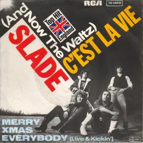 Slade - (And Now - The Waltz) C'est La Vie