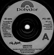 7inch Vinyl Single - Slade - Universe