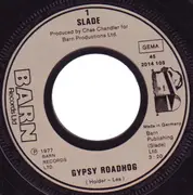 7inch Vinyl Single - Slade - Gypsy Roadhog