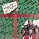7inch Vinyl Single - Slade - Merry Xmas Everybody