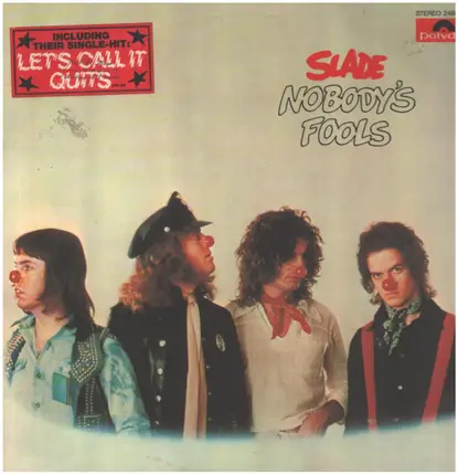 Slade - Nobody's Fools