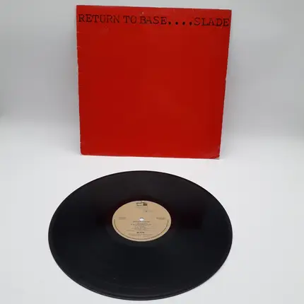 Slade - Return to Base