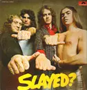 LP - Slade - Slayed?