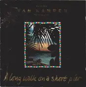 Slagerij Van Kampen - A Long Walk On A Short Pier
