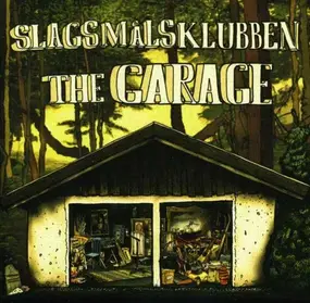 Slagsmälsklubben - The Garage