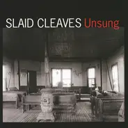 Slaid Cleaves - Unsung