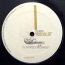 12inch Vinyl Single - Slaks - Rub Killer