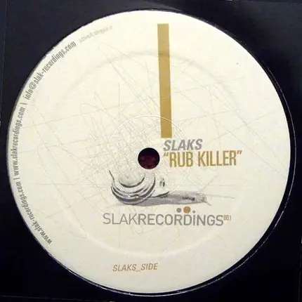 Slaks - Rub Killer