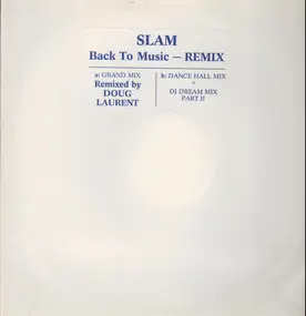 Slam - Back To Music