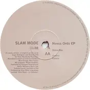 Slam Mode - Novus Ordo EP
