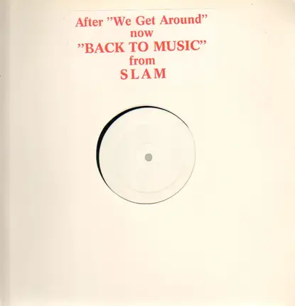 Slam - Back To Music