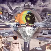 Slam - Lie To Me