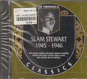 Slam Stewart - 1945-1946