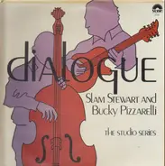 Slam Stewart And Bucky Pizzarelli - Dialogue