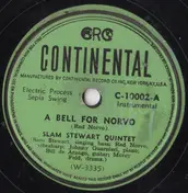 Slam Stewart Quintet - A Bell For Norvo