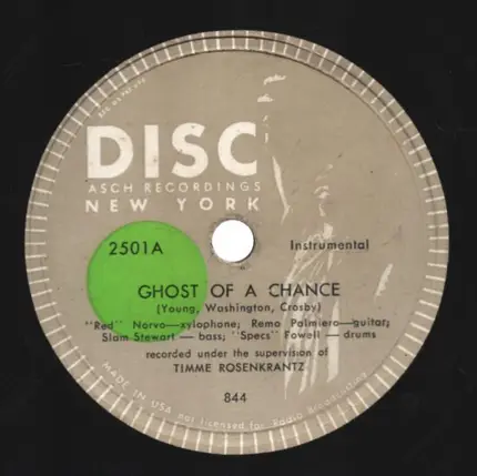 Slam Stewart, Red Norvo, Remo Palmiero a.o. - Ghost of a Chance / I Got Rhythm