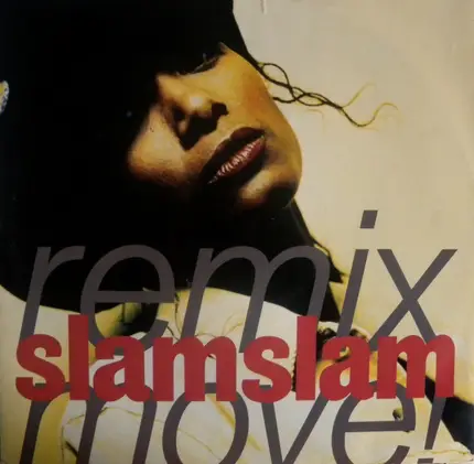 Slam Slam - Move! (Remix)