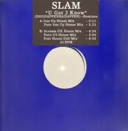 Slam - U Got 2 Know (Doodappenbadappen )