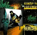 12inch Vinyl Single - Slam - U Got 2 Know (Doodappenbadappen - Remixes)
