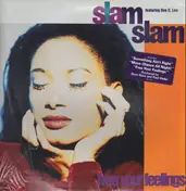 Slam Slam - Free Your Feelings
