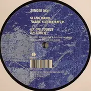 12inch Vinyl Single - Slang Bang - Thank You Ma'am EP - EP